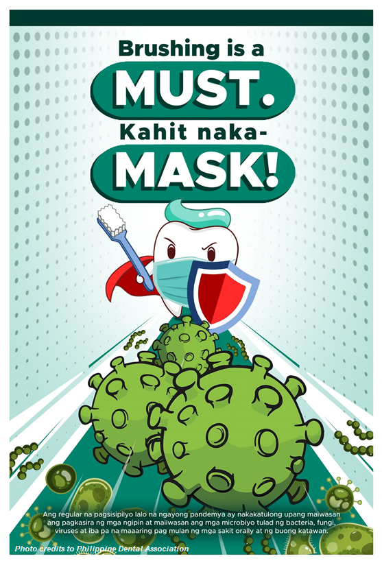 2022 National Oral Health Month theme: “Brushing is a MUST. Kahit naka-MASK.
