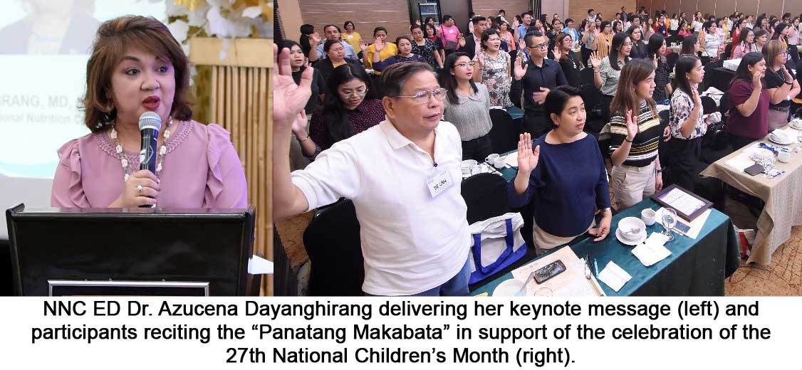 NNC ED Dr. Azucena Dayanghirang delivering her keynote message (left) and participants reciting the “Panatang Makabata” in support of the celebration of the 27th National Children’s Month (right).