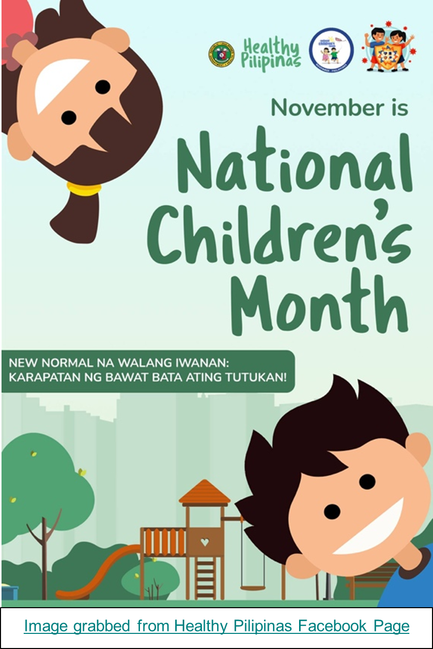 November is National Children's Month “New Normal na Walang Iwanan: Karapatan ng Bawat Bata Ating Tutukan!”