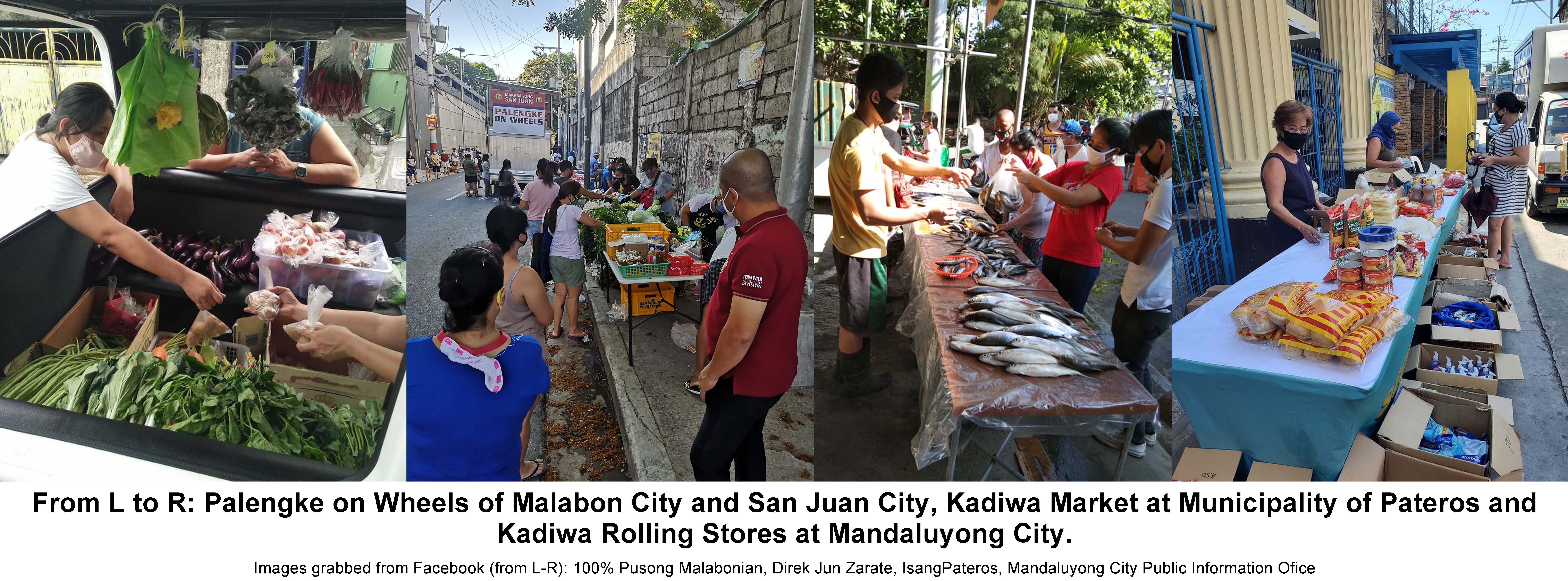 From L to R: Palengke on Wheels of Malabon City and San Juan City, Kadiwa Market at Municipality of Pateros and Kadiwa Rolling Stores in Mandaluyong City