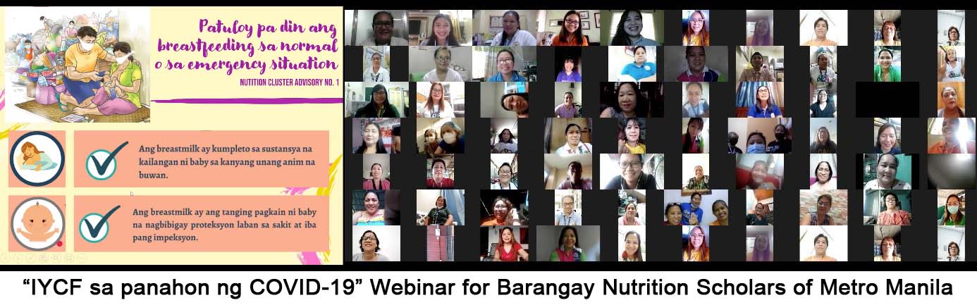 “IYCF sa panahon ng COVID-19” Webinar for Barangay Nutrition Scholars of Metro Manila