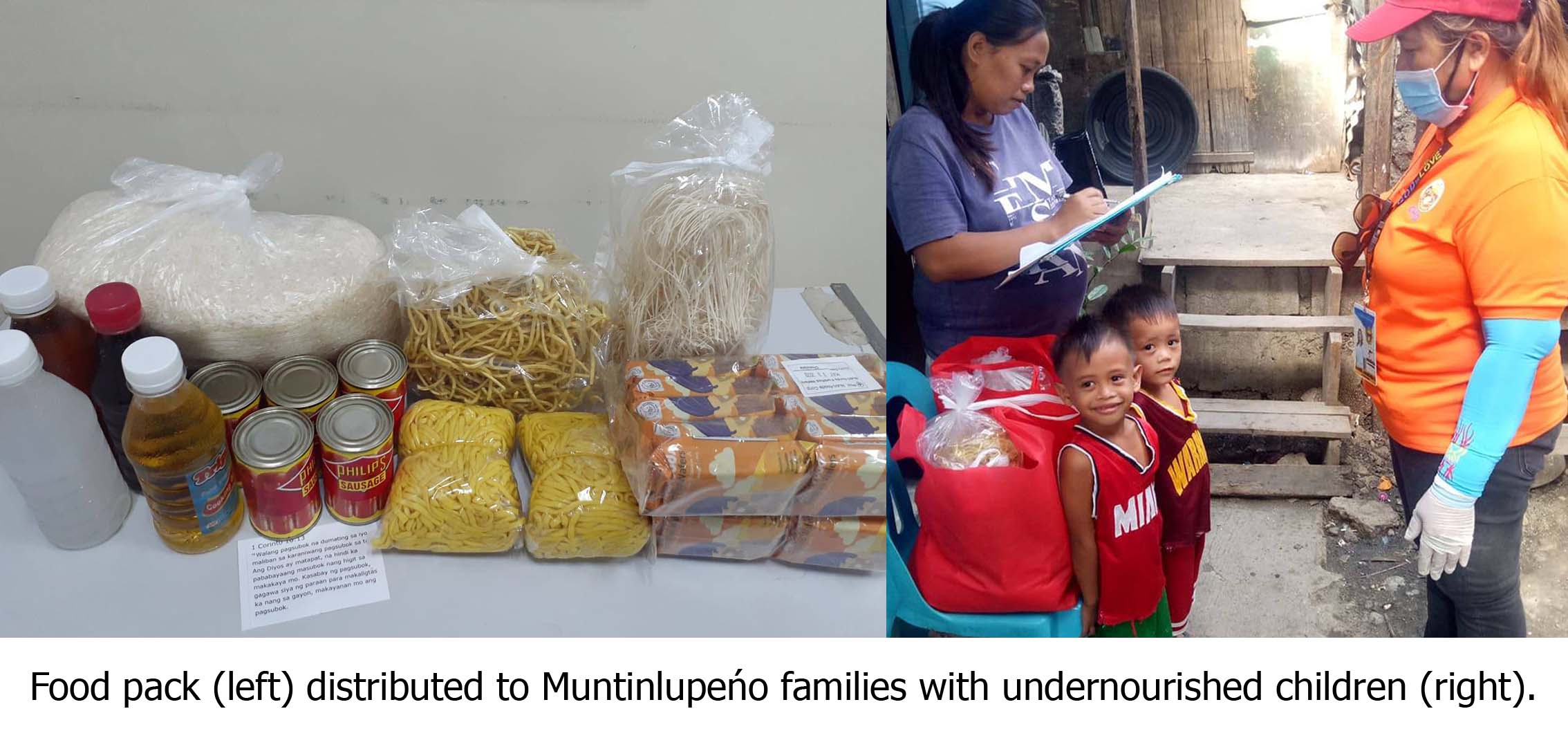 Food pack (left) distributed to Muntinlupeńo families with undernourished children (right).