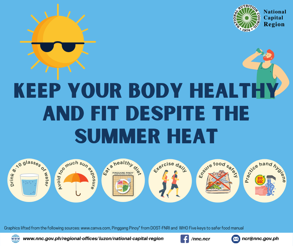 Keep your body healthy and fit despite the summer heat