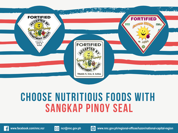 Choose foods with Sangkap Pinoy Seal for added nutrients