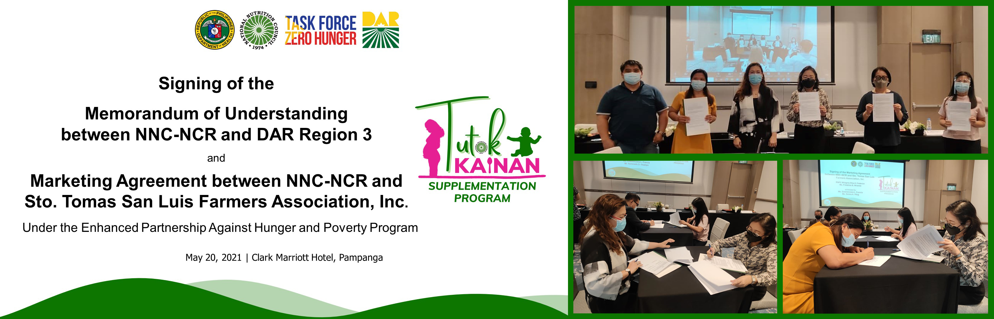 Signing of the Memorandum of Understanding between NNC-NCR and DAR-Region III and Marketing Agreement between NNC-NCR and Sto. Tomas San Luis Farmers Association, Inc. under the Enhanced Partnership against Hunger and Poverty Program 