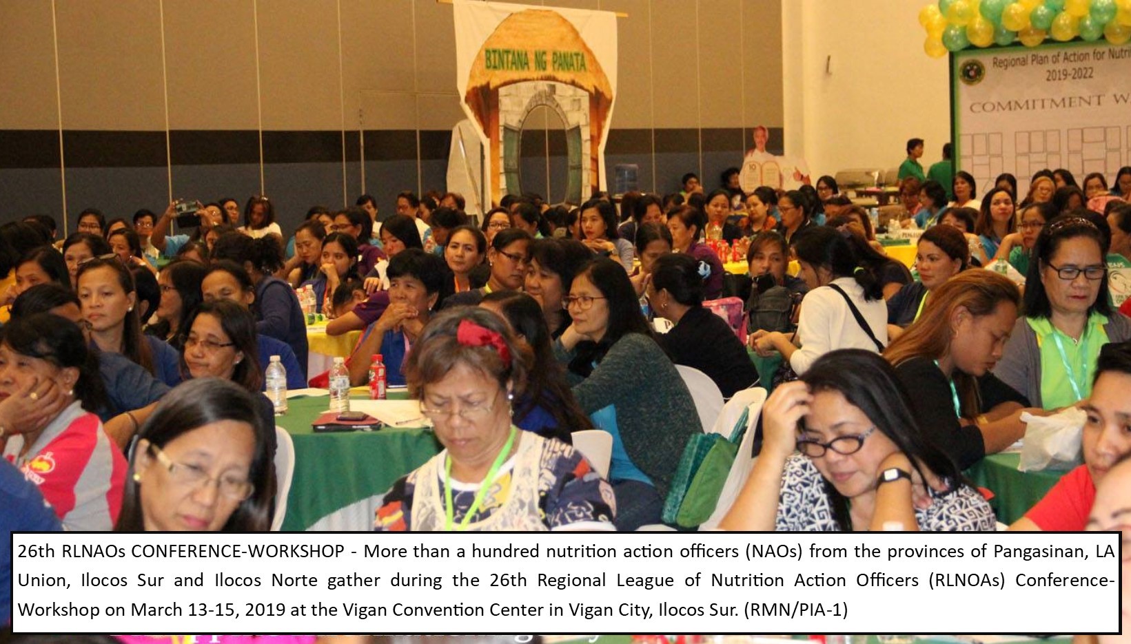 VIGAN CITY, March 22 (PIA) -- More than a hundred nutrition action officers (NAOs) gathered in a 3-day conference-workshop to address the increasing incidents of non-communicable diseases (NCD) on March 13-15 at the Vigan Convention Center, here.  The gathering of the NAOs coinciding with the 26th Regional League of Nutrition Action Officers (RLNOAs) Conference-Workshop focused on the importance of physical activity and healthy diet as key instruments in addressing the increasing incidents of NCDs. According to Department of Health Region 1 (DOH-1), NCDs include autoimmune diseases, strokes, heart diseases, cancers, diabetes, chronic kidney diseases and other diseases which are most non-infectious and said to be the leading cause of death globally. This year’s assembly is themed: NAOs of Region 1 for PPAN (Philippine Plan of Action for Nutrition): “Kapit-bisig sa Pagsugpo ng Non-Communicable Diseases (NCDs) Para sa Malusog at Maunlad na Kinabukasan,