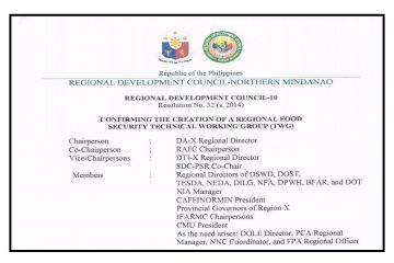 he Regional Food Security TWG was earlier created by virtue of RDC-X Resolution No. 32, series of 2014, with DA-X Regional Director as Chairperson. 